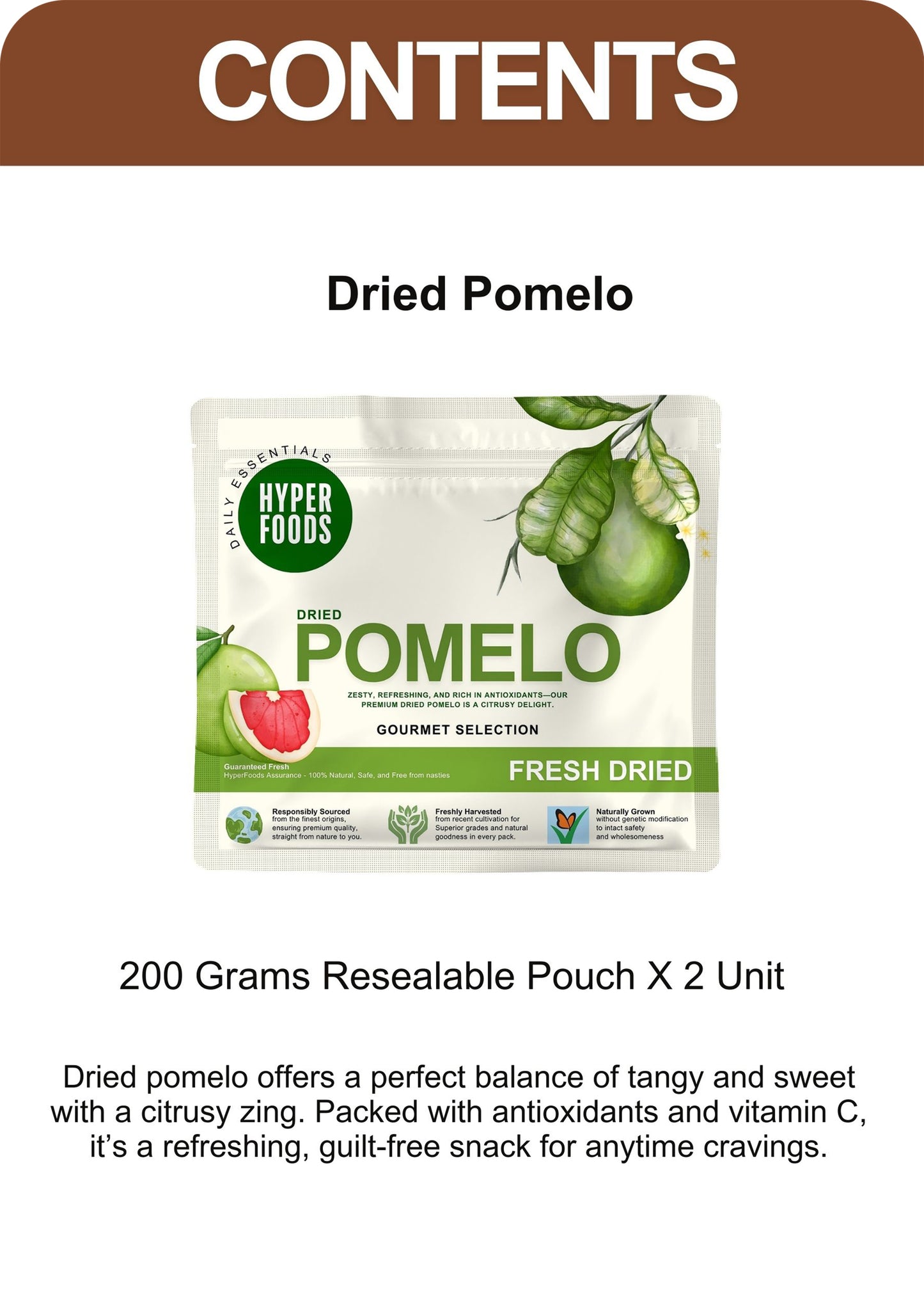 Dried Pomelo Sliced Resealable Pouch 400gm (200gm x 2 Pack)