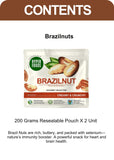 BrazilNuts Resealable Pouch 400gm (200gm x 2 Each)