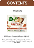 BrazilNuts Resealable Pouch 400gm (200gm x 2 Each)